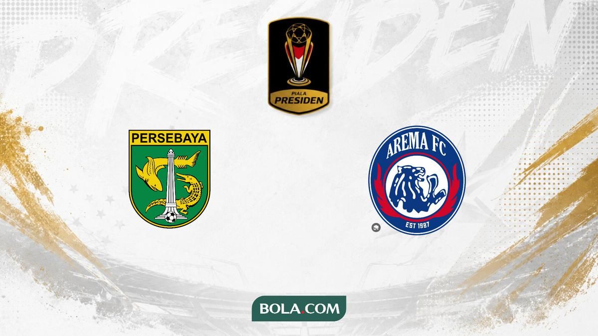 Persebaya Tantang Arema di Semifinal Piala Presiden 2026 di Gianyar