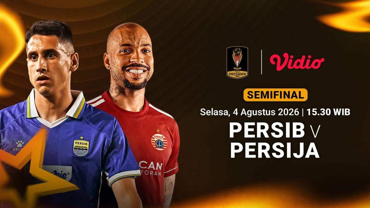 Persib Bandung dan Persija Jakarta Bertarung di Semifinal Piala Presiden 2026 di Bali