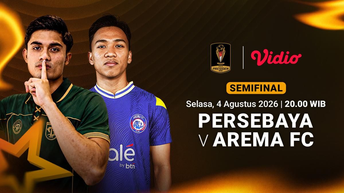 Persebaya Surabaya Hadapi Arema FC di Semifinal Piala Presiden 2026