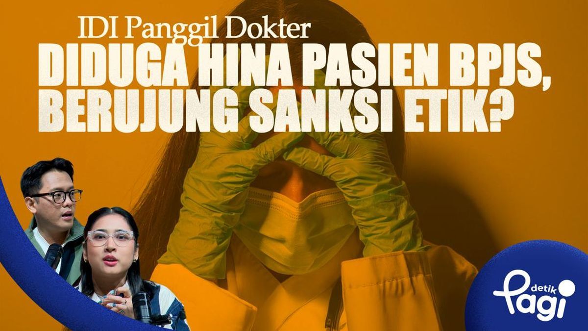 IDI Tanggapi Dugaan Pelanggaran Etik Dokter Soal Pasien BPJS Meninggal