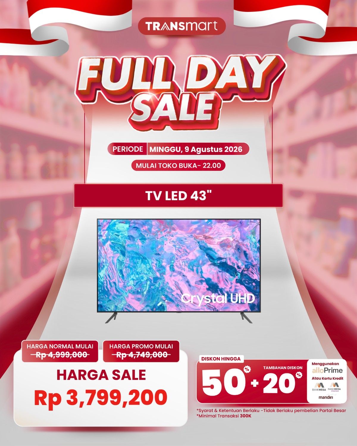 Transmart Gelar Diskon Besar TV 43 Inch dan Produk Lain pada 9 Agustus 2026
